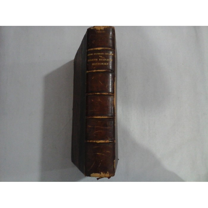 JOSEPH REINACH HISTORIEN - HENRI DUTRAIT-CROZON